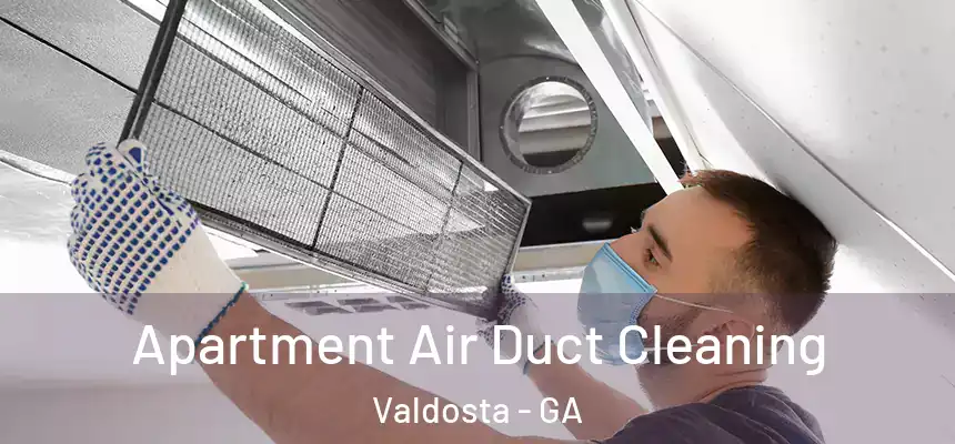  Apartment Air Duct Cleaning Valdosta - GA